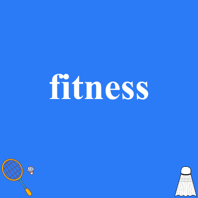 fitness
