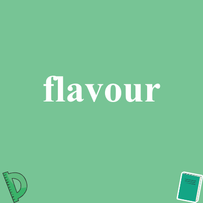 flavour