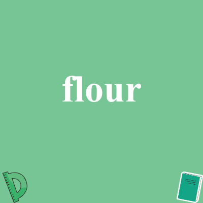 flour