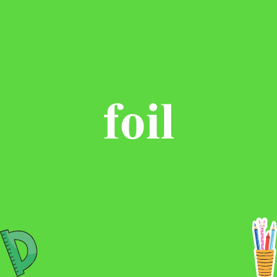 foil