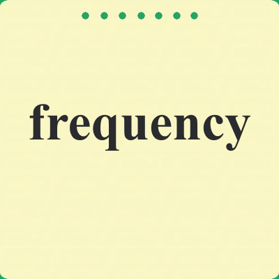frequency