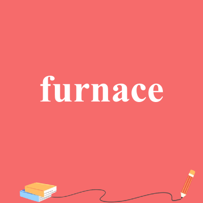 furnace