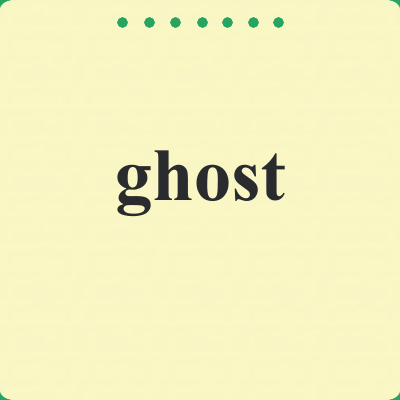 ghost