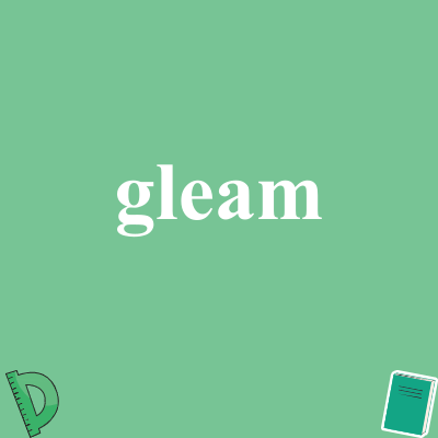 gleam