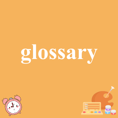 glossary