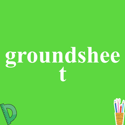 groundsheet