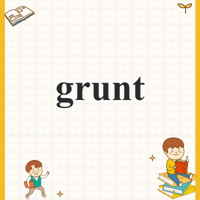 grunt