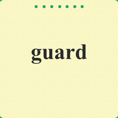 guard