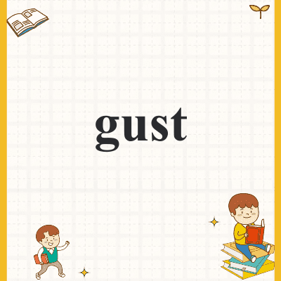 gust