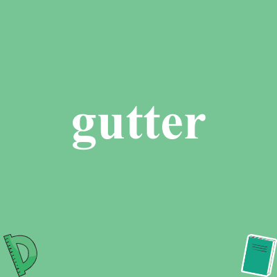 gutter