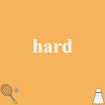 hard