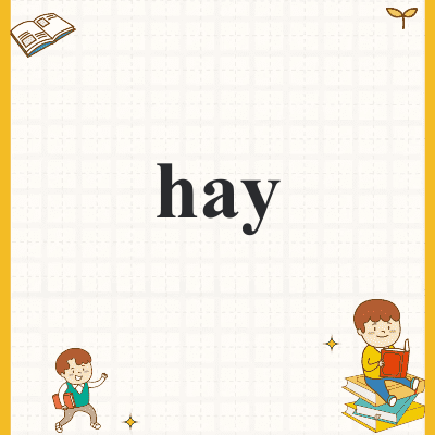 hay