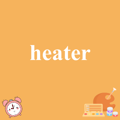 heater