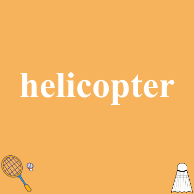 helicopter