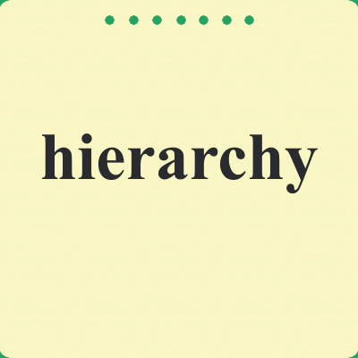 hierarchy