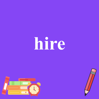 hire