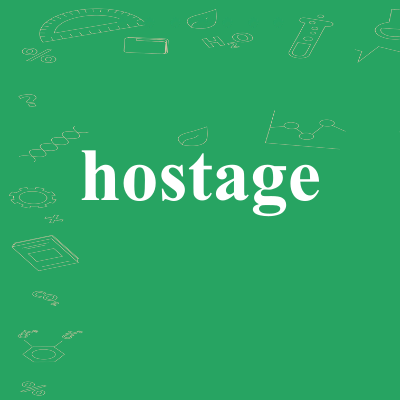 hostage