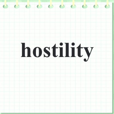 hostility