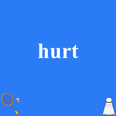 hurt