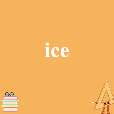 ice