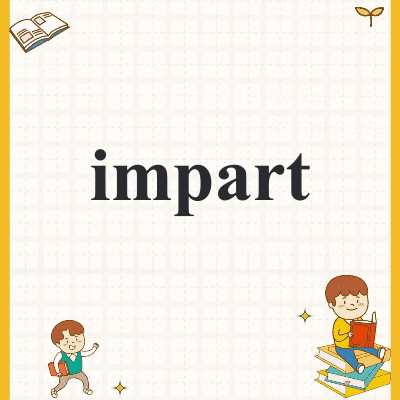 impart
