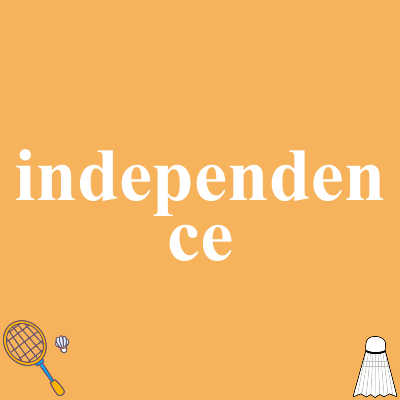 independence