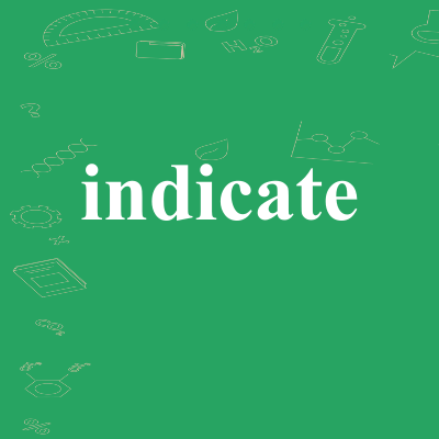 indicate