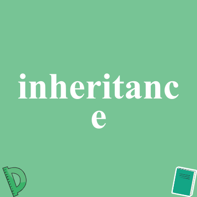 inheritance