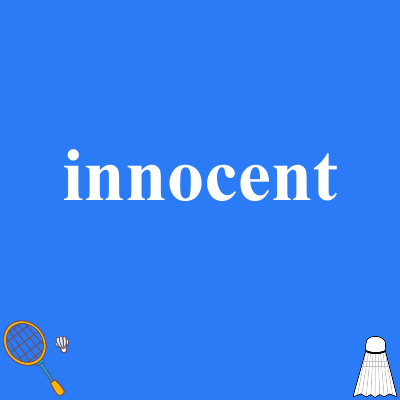 innocent