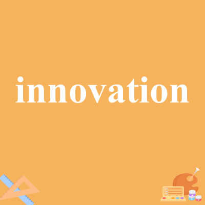 innovation