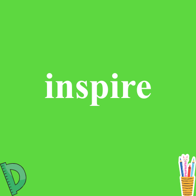 inspire
