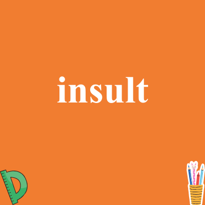 insult