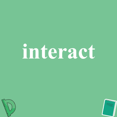 interact