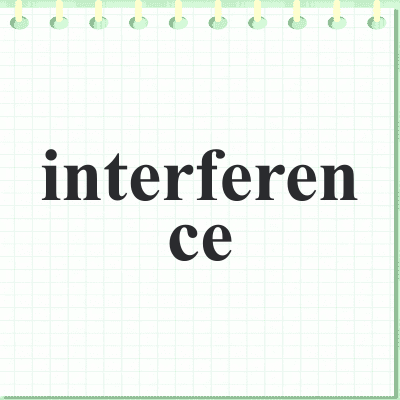 interference