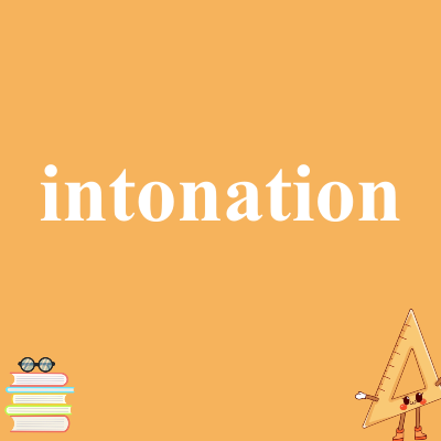intonation
