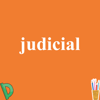 judicial