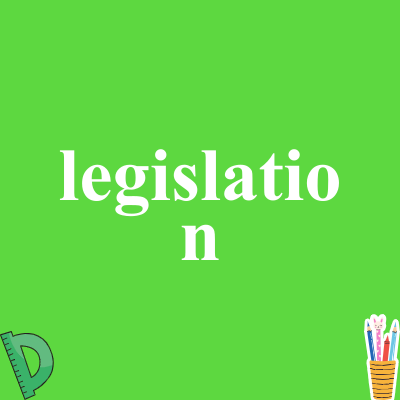 legislation