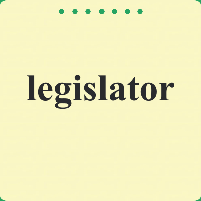 legislator