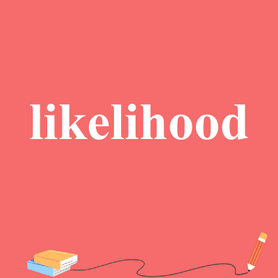 likelihood