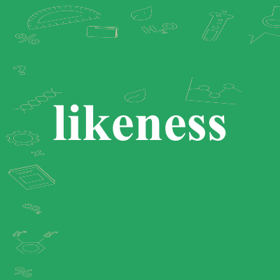 likeness