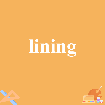 lining