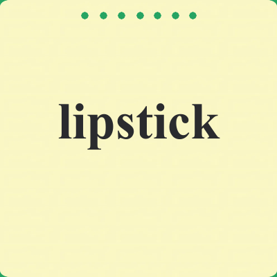 lipstick