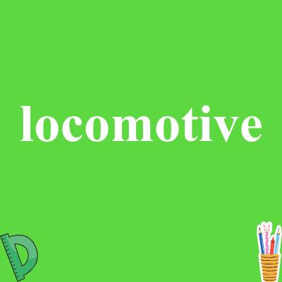 locomotive