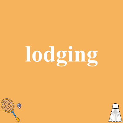 lodging