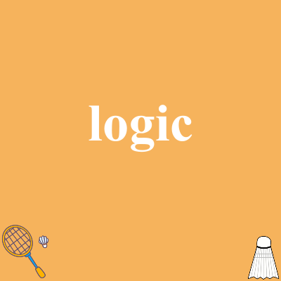 logic