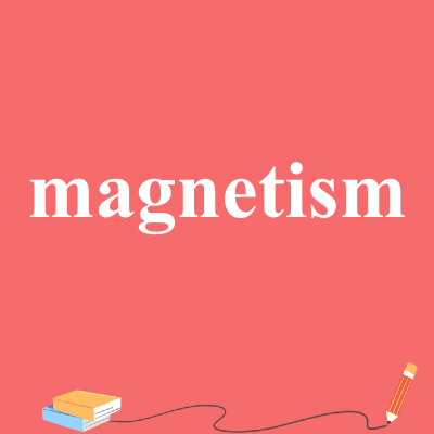 magnetism