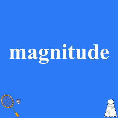 magnitude