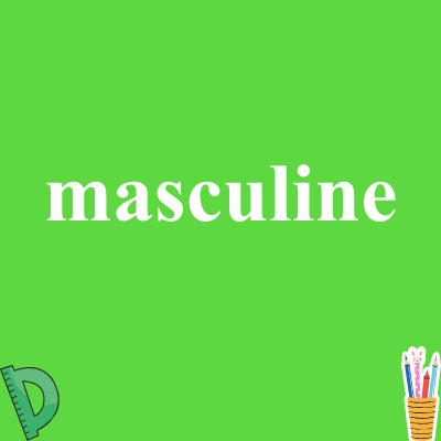 masculine