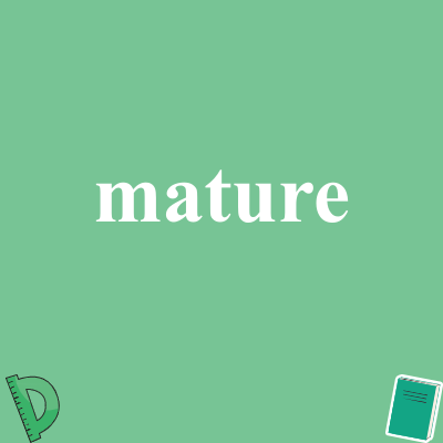 mature
