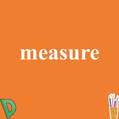 measure